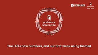 The IAB's new numbers, and our first week using fanmail