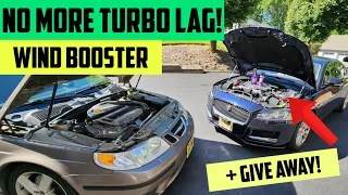 Eliminating the TURBO Lag in my 2011 Saab 9-5! Wind Booster Install