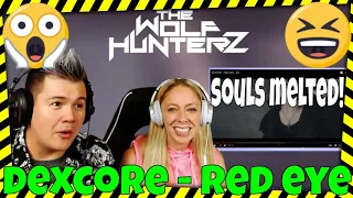 DEXCORE 「Red eye」 MV | THE WOLF HUNTERZ Jon and Dolly Reaction