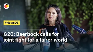 G20: Baerbock calls for joint fight for a fairer world