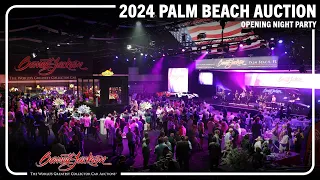 2024 Palm Beach Auction Opening Night Party - BARRETT-JACKSON 2024 PALM BEACH