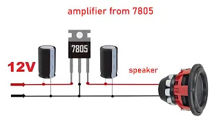 DIY Simple Amplifier 12V 7805 , No IC , Japan's Audio Quality