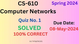 CS610 Quiz 1 Solution 2024|Graded | 100% Correct | 08-May-2024| #cs610 | Spring 2024