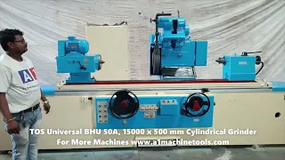 Tos Universal Cylindrical  Grinder Model : BHU 50A 1500 x 500 mm