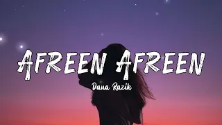 Afreen Afreen - Dana Razik - Slowed + Reverb - Lyrics - The vibe soul