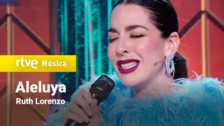 Ruth Lorenzo – “Aleluya” | Cover Night