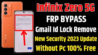 Infinix Zero 5g Frp Bypass👉Latest Security Android 12 Update 👉 Gmail Id Lock Remove🖥️Without Pc Free