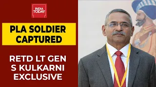 PLA Soldier Will Speak Very Highly Of Indian Army After Going Back, Says Lt Gen (Retd) S Kulkarni