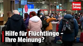 Hilfe für Flüchtlinge - Ihre Meinung? - krone.tv NEWS