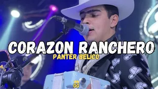 CORAZÓN RANCHERO ~ PANTER BELICO (AUDIO OFICIAL 2023)🦁