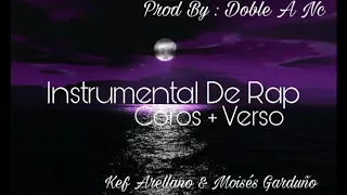 ❤Instrumental De Rap Romántico - Coros + Verso Kef Arellano & Moisés Garduño ( Uso Libre ) ❤