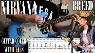 Nirvana -  Breed - Guitar Cover w/tabs