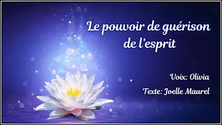 Méditation guidée - Le pouvoir de guérison de l'esprit