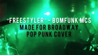 Bomfunk MCs - Freestyler (POP GOES PUNK COVER)