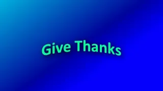 Give Thanks With a Grateful Heart- lyrcis