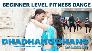 Dhadhang Dhang | Rowdy Rathore | Beginner Level Fitness Dance | Akshay Jain Choreography | DGM