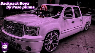 Peso Pluma - Backpack Boyz (Slowed)