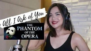 All I Ask of You from Phantom of the Opera - Lara Maigue