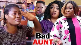 Bad Aunt "New Movie" Complete Season - Ebere Okaro/Chizzy Alichi 2020 Latest Nigerian Movie