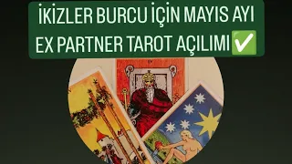 İKİZLER BURCU İÇİN MAYIS AYI#expartner AÇILIMI ✅#ikizlerburcu #tarot #tarotonline