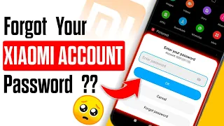 How To Change Or Reset Your Xiaomi Account Password If You've Forgotten It | Simple Fix