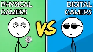 Physical Copy Gamers VS Digital Copy Gamers