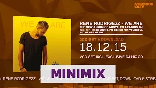 Rene Rodrigezz - We Are (Official Minimix HD)