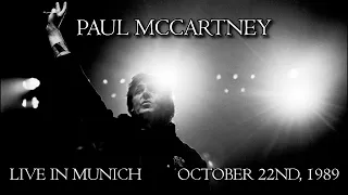 Paul McCartney - Live in Munich (October 22nd, 1989)