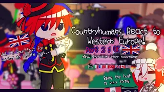 [~]Countryhumans React to Western Europe||Part 2: UK 🇬🇧[~]