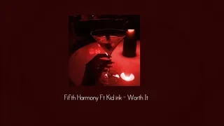 Fifth Harmony Ft.  Kid ink - Worth It (Slowed)