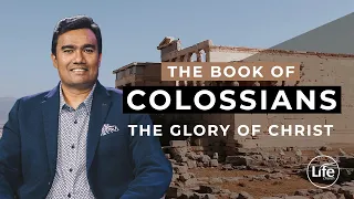 The Glory of Christ | Colossians Part 7 | Rev Paul Jeyachandran