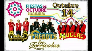 LOS FREDDY'S  LOS BABY'S LOS MUECAS Y LOS TERRICOLAS JUNTOS EN LAS FIESTAS DE OCTUBRE 2017