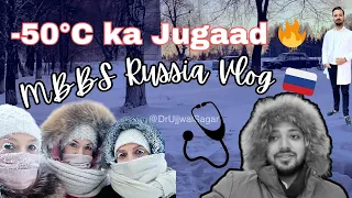 SURVIVING -50°C Vlog🥶 || Kemerovo State University Russia || MBBS in Russia 🇷🇺 || MBBS Abroad