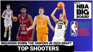 Who are the true sharpshooters of the 2024 NBA Draft Class according to Leif and Richard?