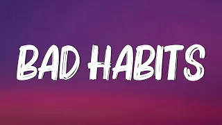 Bad Habits - Ed Sheeran (Lyrics)