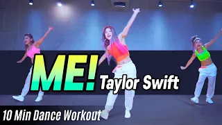 [Dance Workout] Taylor Swift - ME! | MYLEE Cardio Dance Workout