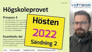 HÖGSKOLEPROVET HÖSTEN 2022, 23 oktober. Provpass 4, kvantitativ del.