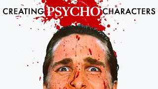 Understanding Psychotic Characters: Patrick Bateman and Amy Dunne