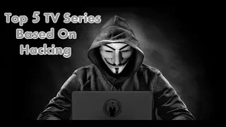 5 Best TV Series About Hacking And Technology That You Must Watch