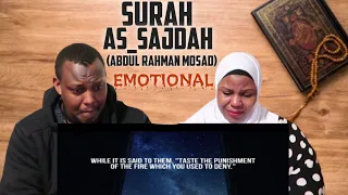 Surah As - Sajdah by Abdul Rahman Mosad | REACION | EMOTIONAL | The Bakis Family