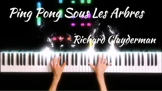 Richard Clayderman - Ping Pong Sous Les Arbres (戀愛是乒乓)