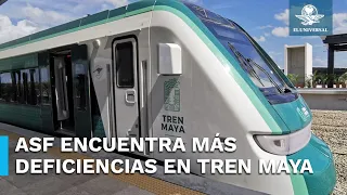 Tren Maya hizo pagos indebidos por 256 millones de pesos: ASF