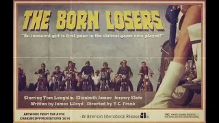 The Born Losers ~ 1967