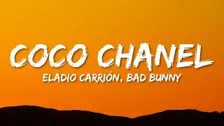 Eladio Carrión - Coco Chanel ft. Bad Bunny (Letra/Lyrics)  | 1 Hour Version