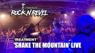 The Treatment Shake the Mountain - Live at Rock N Revel 2023