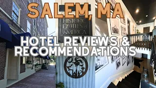 Salem, MA Hotel Reviews & Recommendations