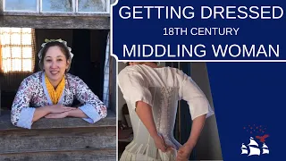 Getting Dressed | Clothing for an 18th Century Middling Woman