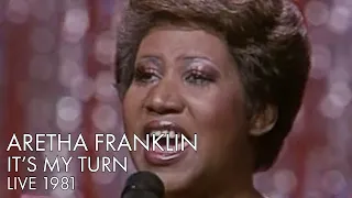 Aretha Franklin | It's My Turn  | Live 1981 | REMASTERED