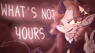 [FW?] WHAT'S NOT YOURS | animation meme | //b-day gift @RnbwWing// (FlipaClip)