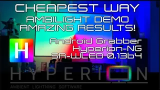 Cheapest TV Ambilight Setup with Hyperion NG, WLED & Hyperion Android Grabber - AMAZING DEMO 4K